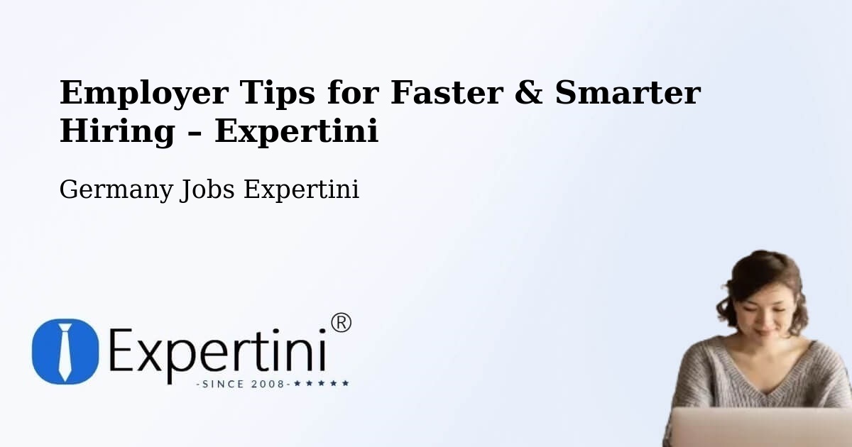 Employer Tips for Hiring & Recruitment – Lemwerder - Lemwerder, Germany Jobs Expertini
